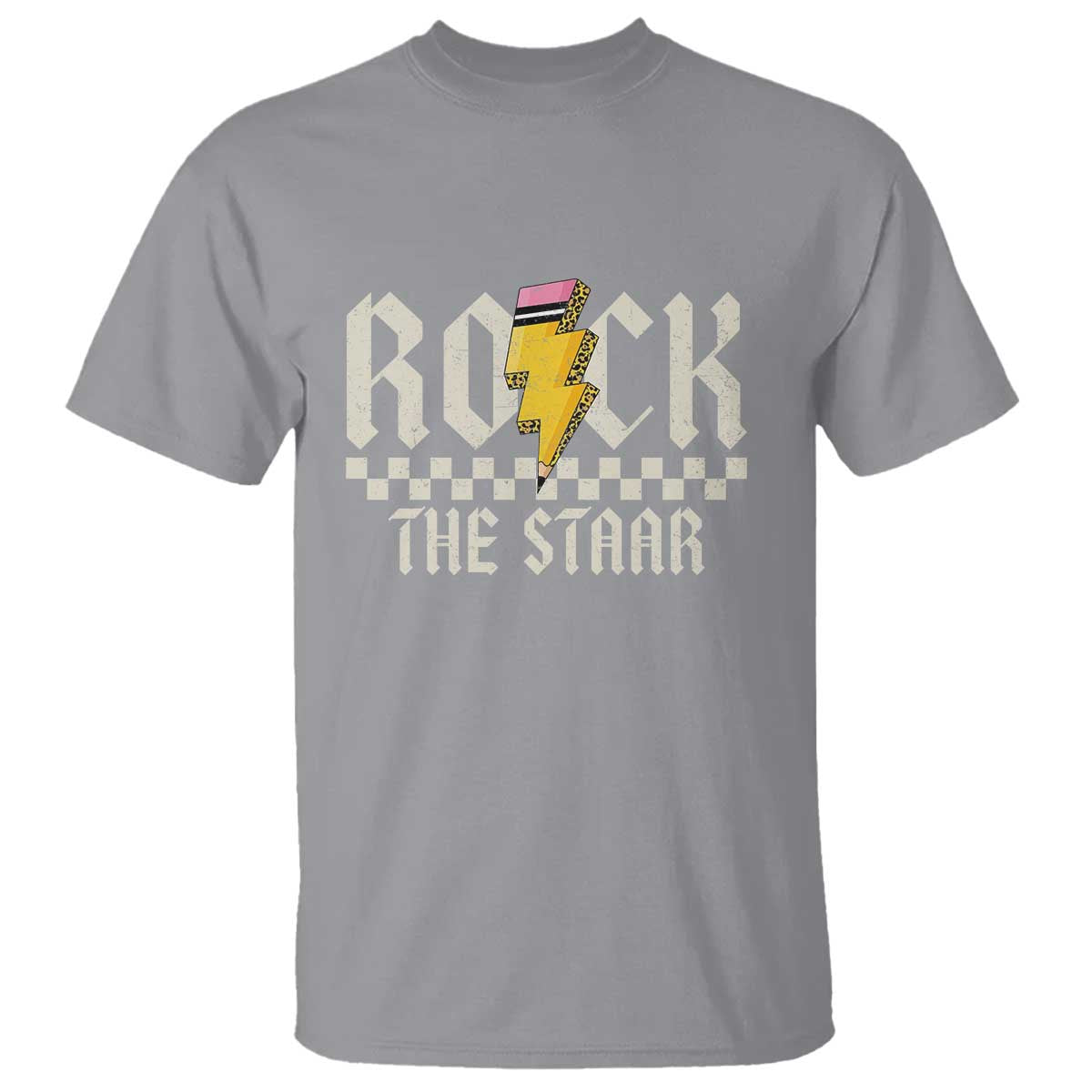 Rock The STAAR Day T Shirt Texas Teacher Student Motivational Testing TS02 Sport Gray Print Your Wear