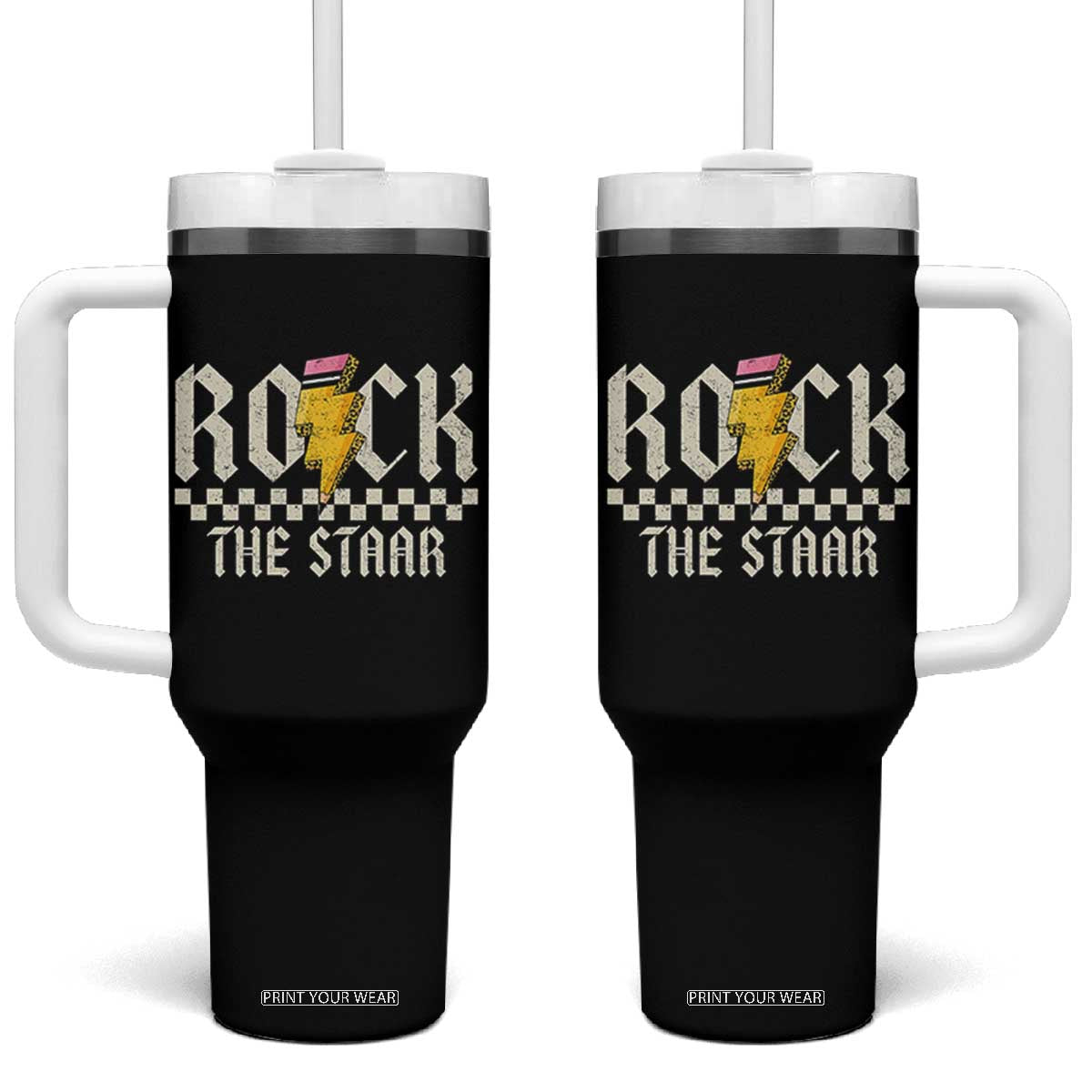 Rock The STAAR Day Tumbler With Handle Texas Teacher Student Motivational Testing TS02 One Size: 40 oz Black Print Your Wear
