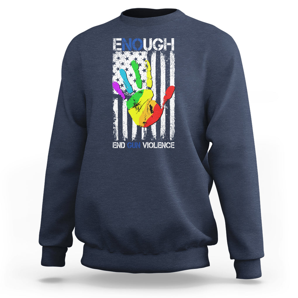 Gun Violence Awareness Sweatshirt Enough End Gun Violence Protect Our Children Orange Mom Dad TS02 Navy Printyourwear