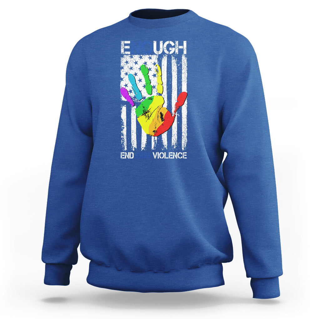Gun Violence Awareness Sweatshirt Enough End Gun Violence Protect Our Children Orange Mom Dad TS02 Royal Blue Printyourwear