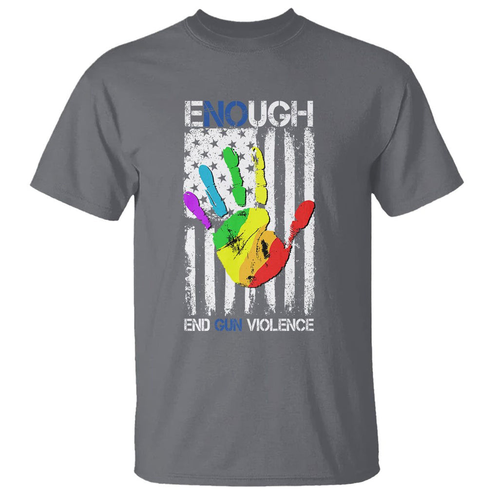 Gun Violence Awareness T Shirt Enough End Gun Violence Protect Our Children Orange Mom Dad TS02 Charcoal Printyourwear
