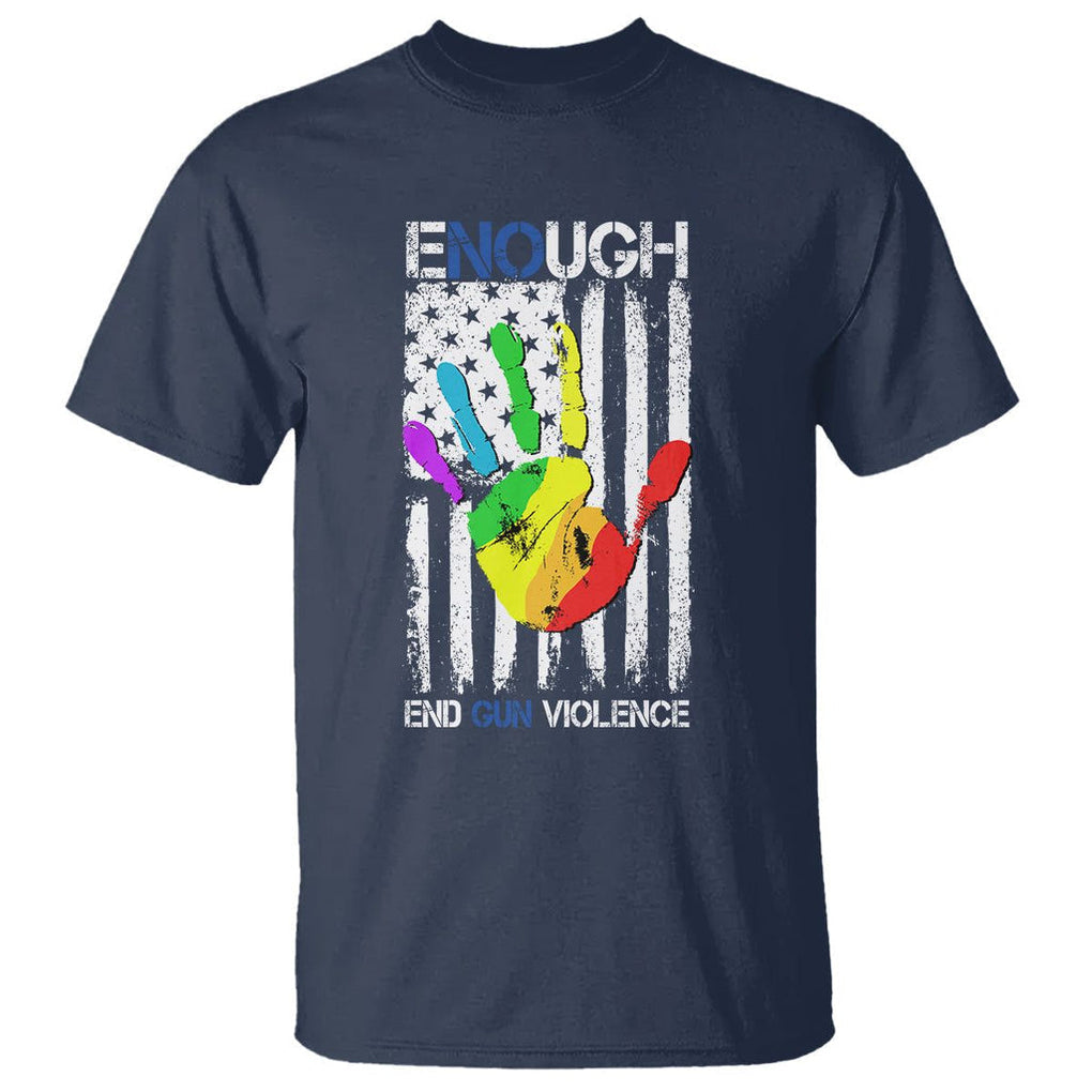 Gun Violence Awareness T Shirt Enough End Gun Violence Protect Our Children Orange Mom Dad TS02 Navy Printyourwear
