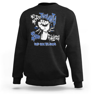 Gun Violence Awareness Sweatshirt No More Thoughts And Prayers End Gun Violence Raise Fist TS02 Black Printyourwear