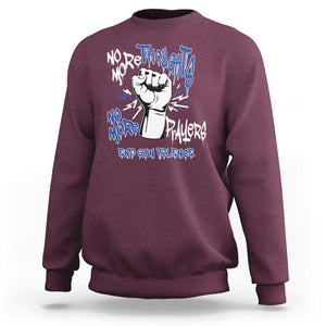 Gun Violence Awareness Sweatshirt No More Thoughts And Prayers End Gun Violence Raise Fist TS02 Maroon Printyourwear