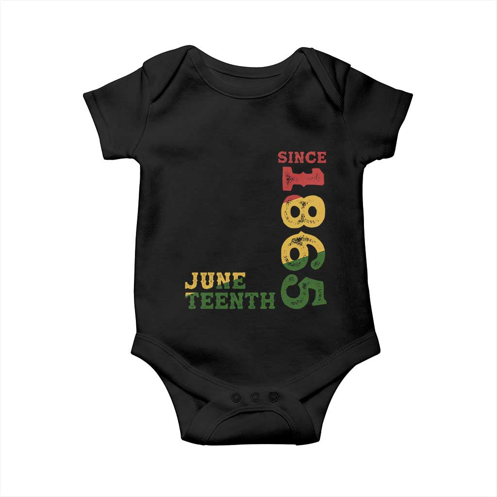Juneteenth Since 1865 Baby Onesie Freedom Black History Independence Day TS02 Black Print Your Wear
