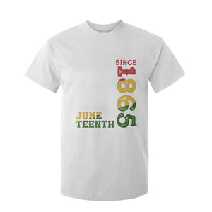 Juneteenth Since 1865 T Shirt For Kid Freedom Black History Independence Day TS02 White Print Your Wear