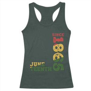Juneteenth Since 1865 Racerback Tank Top Freedom Black History Independence Day TS02 Dark Forest Green Print Your Wear