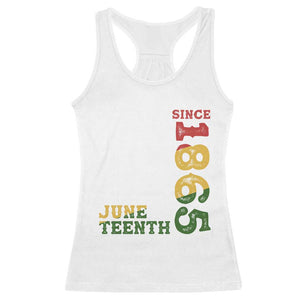 Juneteenth Since 1865 Racerback Tank Top Freedom Black History Independence Day TS02 White Print Your Wear