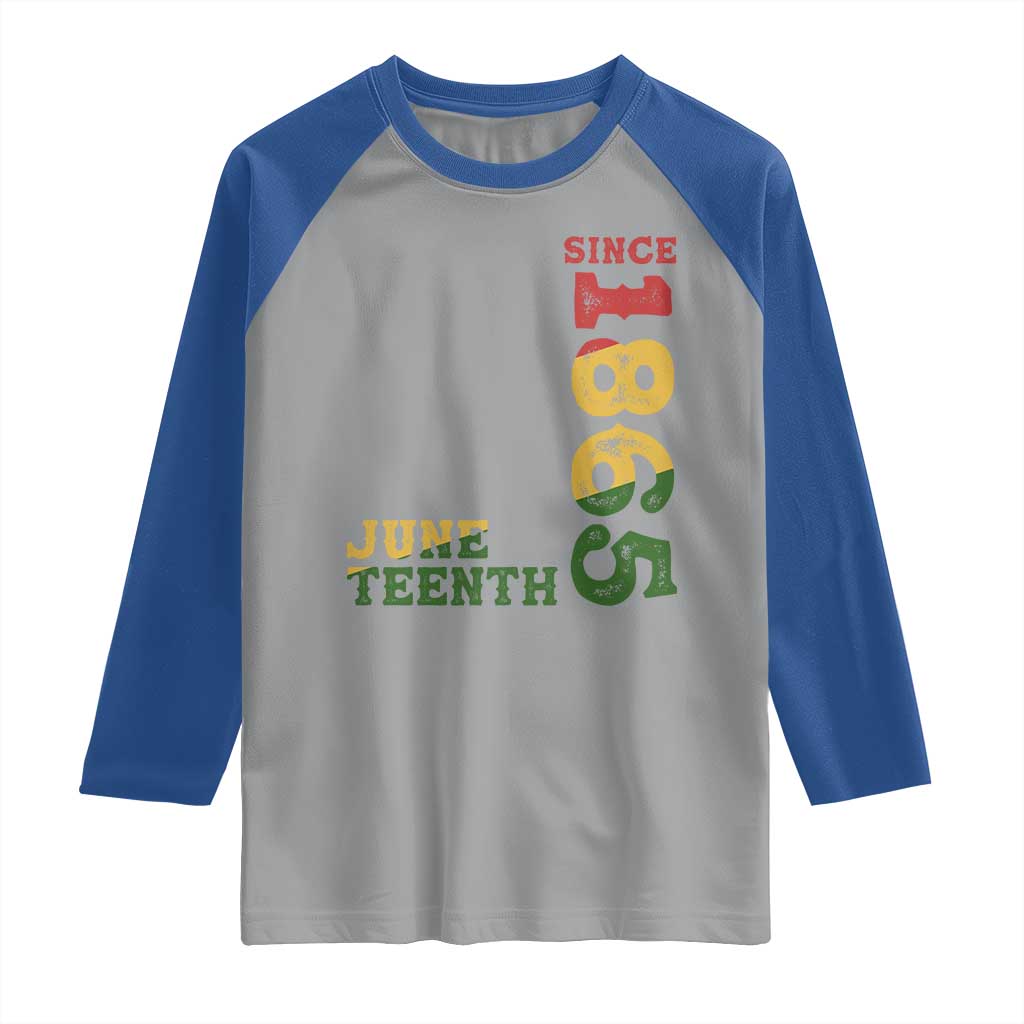 Juneteenth Since 1865 Raglan Shirt Freedom Black History Independence Day TS02 Sport Gray Royal Print Your Wear