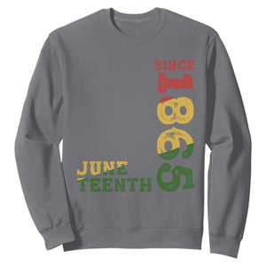 Juneteenth Sweatshirt Since 1865 Freedom Black History Independence Day TS02 Charcoal Print Your Wear