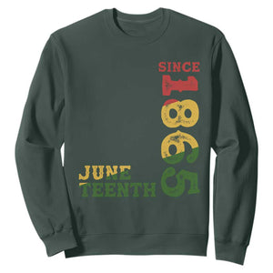 Juneteenth Sweatshirt Since 1865 Freedom Black History Independence Day TS02 Dark Forest Green Print Your Wear