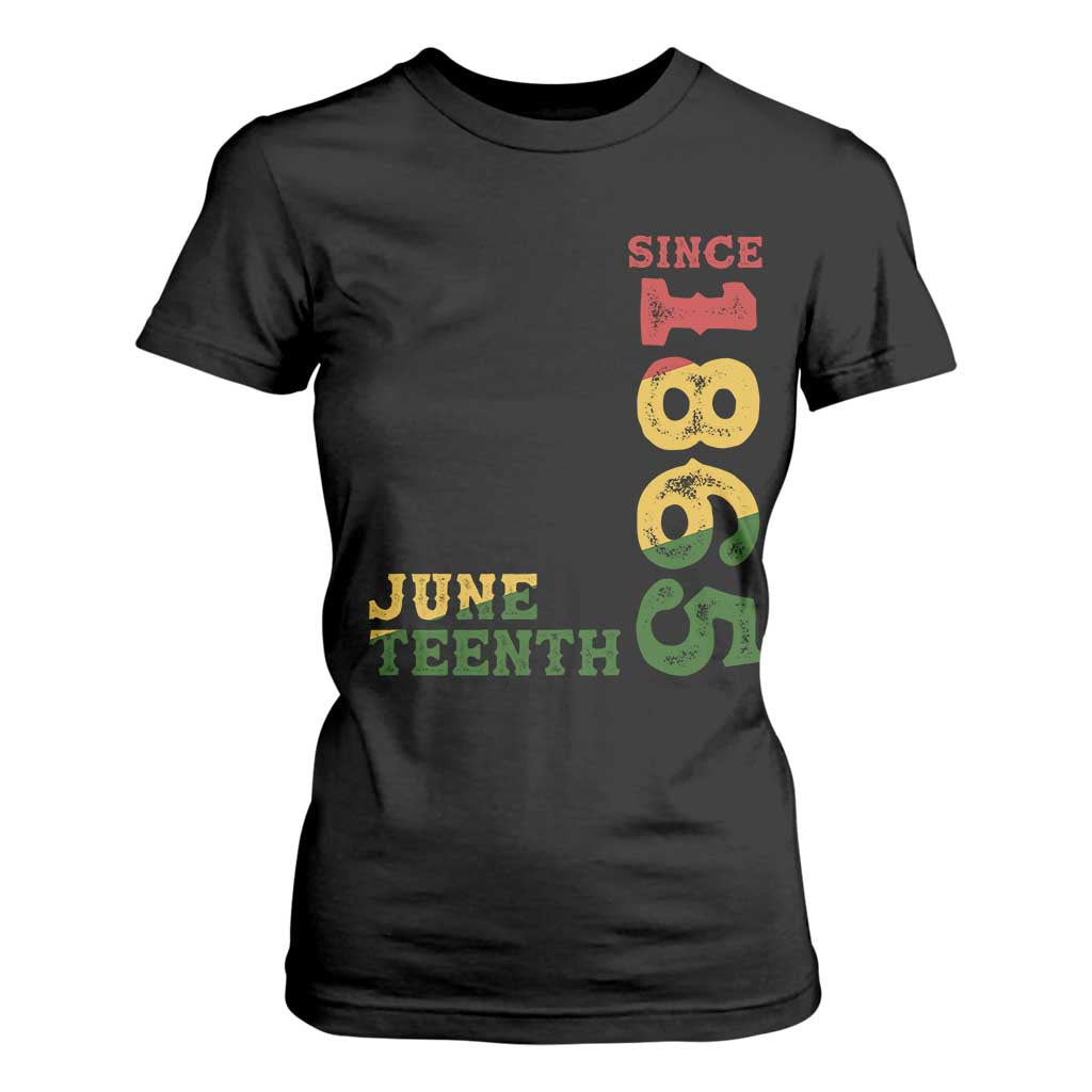 Juneteenth Since 1865 T Shirt For Women Freedom Black History Independence Day TS02 Black Print Your Wear