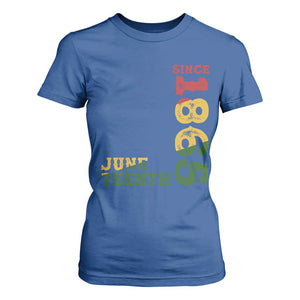 Juneteenth Since 1865 T Shirt For Women Freedom Black History Independence Day TS02 Royal Blue Print Your Wear