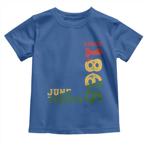 Juneteenth Since 1865 Toddler T Shirt Freedom Black History Independence Day TS02 Royal Blue Print Your Wear