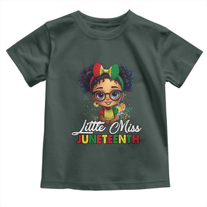 Little Miss Juneteenth Toddler T Shirt Since 1865 Black History TS02 Dark Forest Green Print Your Wear