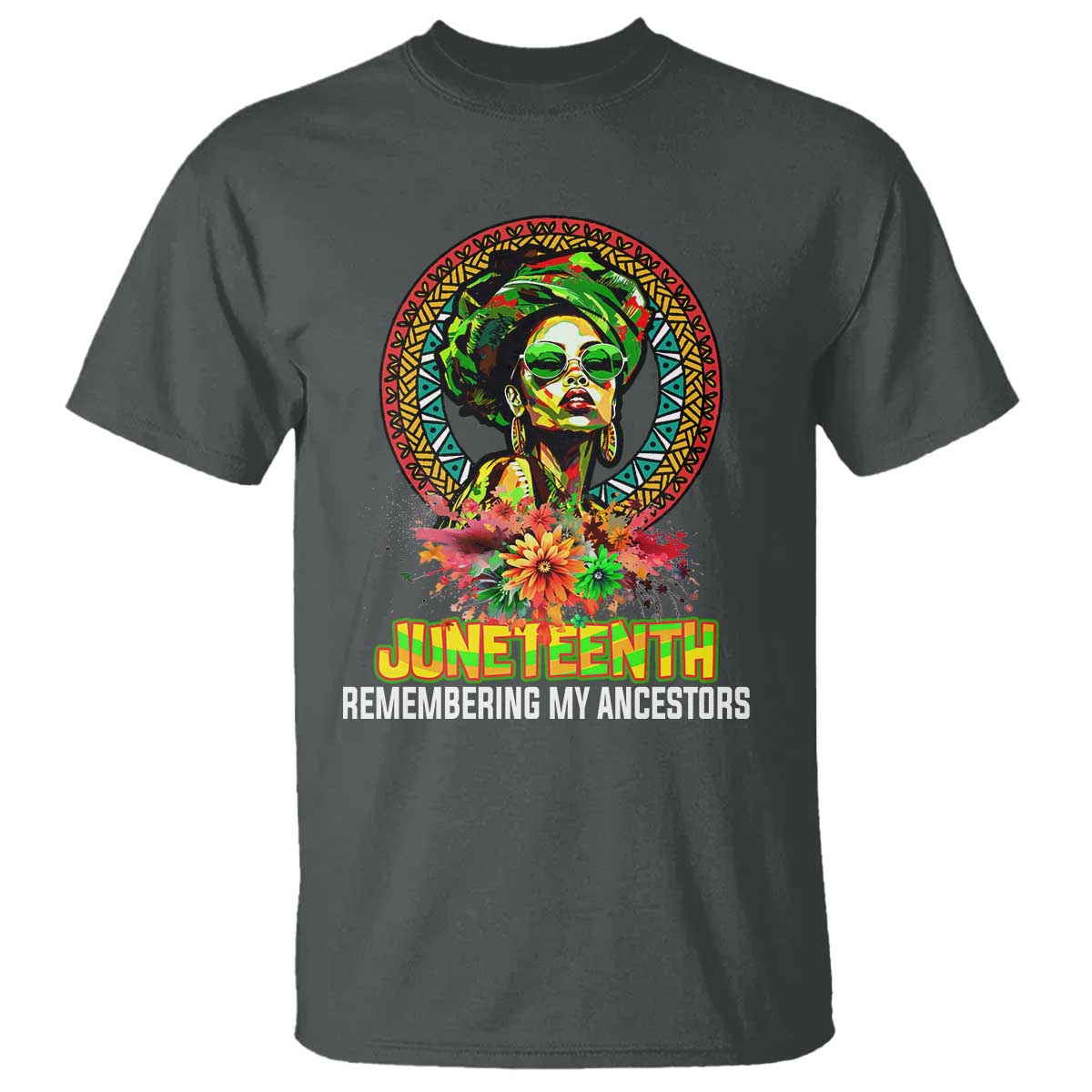 Juneteenth 1865 T Shirt Remembering Ancestors African American Woman TS02 Dark Heather Print Your Wear