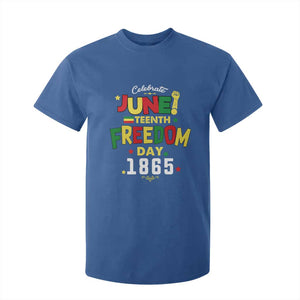 Celebrate Juneteenth 1865 T Shirt For Kid Freedom Day Black History Independence TS02 Royal Blue Print Your Wear