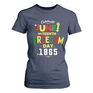 Celebrate Juneteenth 1865 T Shirt For Women Freedom Day Black History Independence TS02 Navy Print Your Wear