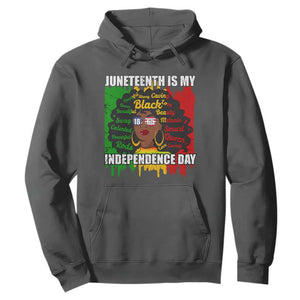 Juneteenth Is My Independence Day Hoodie Black Women Black Pride TS02 Dark Heather Print Your Wear