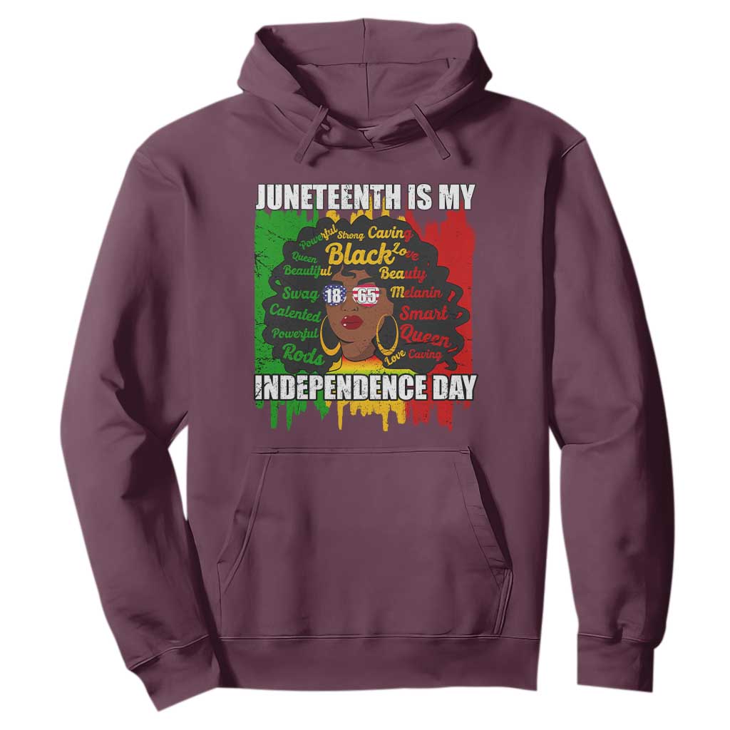 Juneteenth Is My Independence Day Hoodie Black Women Black Pride TS02 Maroon Print Your Wear