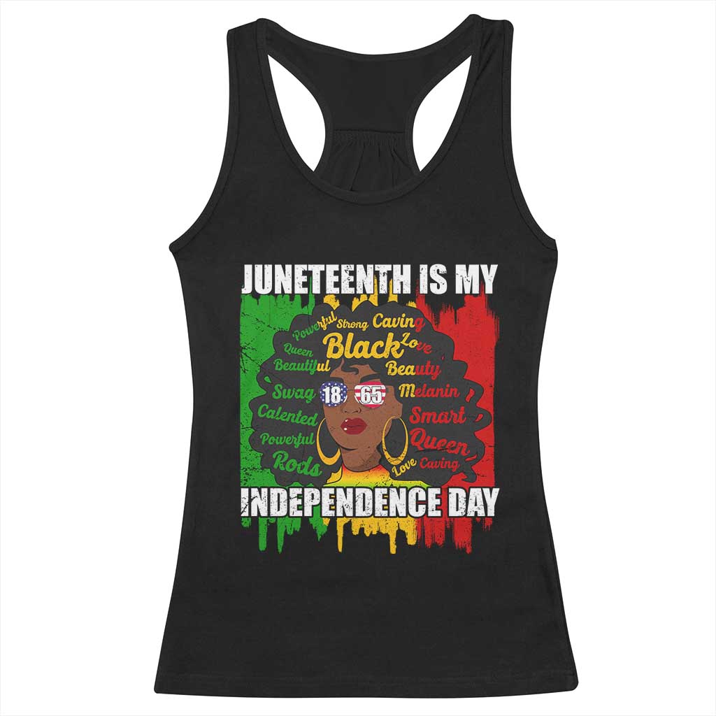 Juneteenth Is My Independence Day Racerback Tank Top Since 1865 African American Woman TS02 Black Print Your Wear