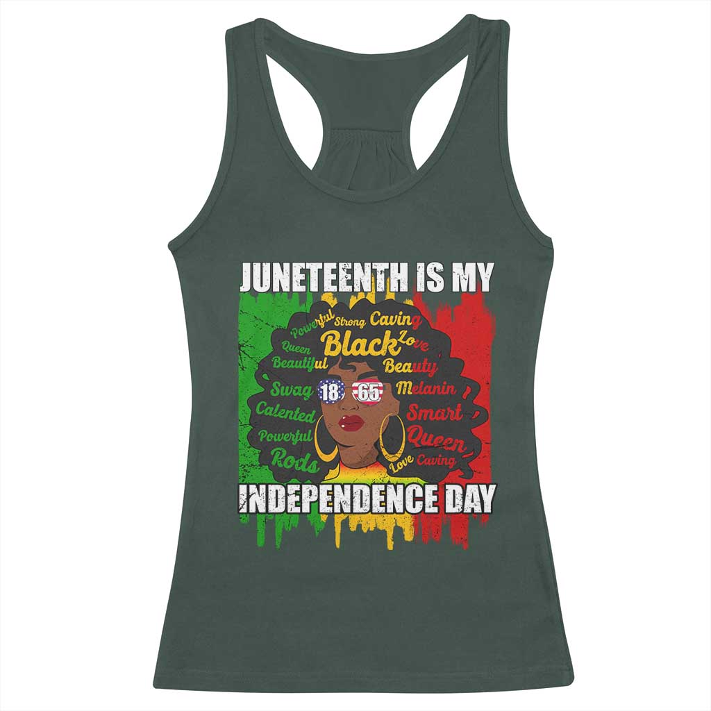Juneteenth Is My Independence Day Racerback Tank Top Since 1865 African American Woman TS02 Dark Forest Green Print Your Wear