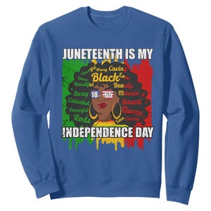 Juneteenth Is My Independence Day Sweatshirt Black Women Black Pride TS02 Royal Blue Print Your Wear