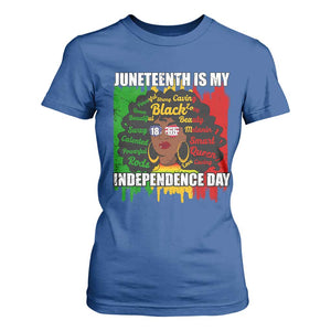 Juneteenth Is My Independence Day T Shirt For Women Black Women Black Pride TS02 Royal Blue Print Your Wear