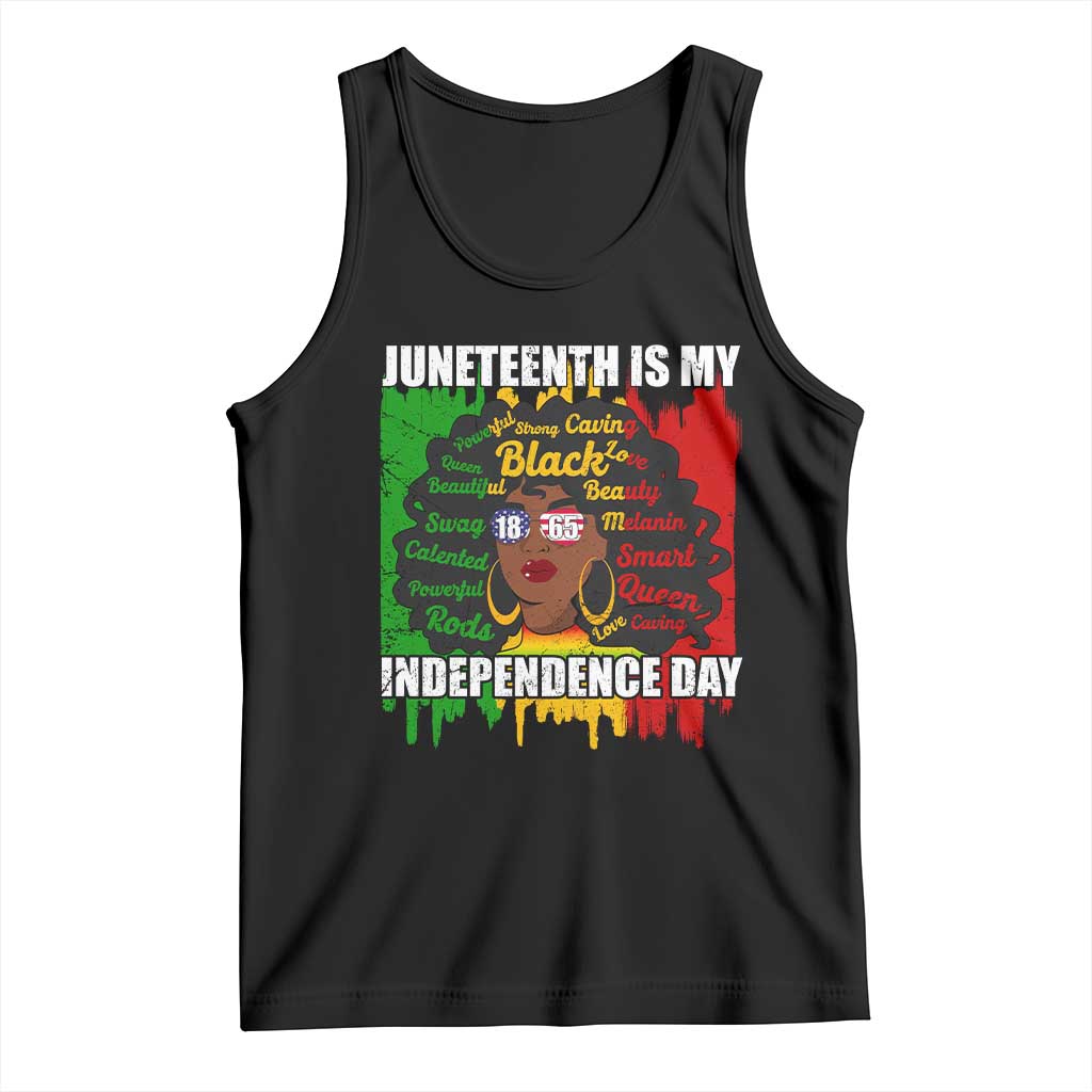 Juneteenth Is My Independence Day Tank Top Since 1865 African American Woman TS02 Black Print Your Wear