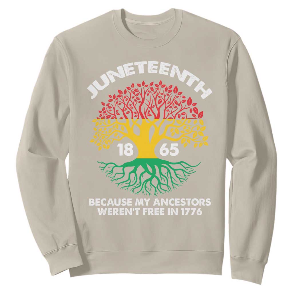 Juneteenth 1865 Sweatshirt Black History African American Roots Pride TS02 Sand Print Your Wear