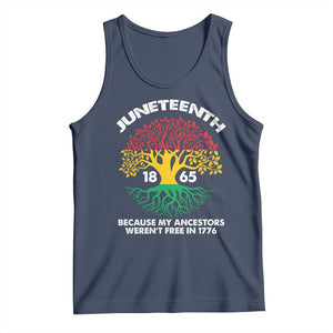 Juneteenth 1865 Tank Top Because My Ancestor Weren't Free In 1776 African American Roots TS02 Navy Print Your Wear