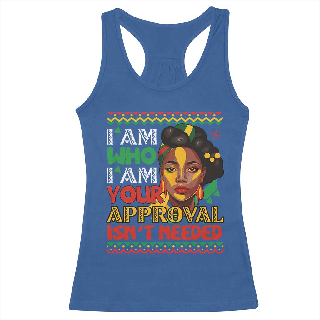 Black Queen Pride Racerback Tank Top I Am Who I Am Your Approval Isn't Needed TS02 Royal Blue Print Your Wear