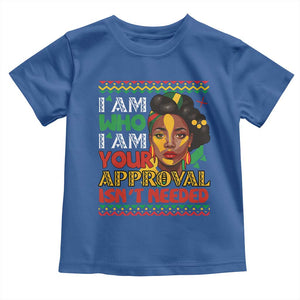 Black Queen Pride Toddler T Shirt I Am Who I Am Your Approval Isn't Needed TS02 Royal Blue Print Your Wear