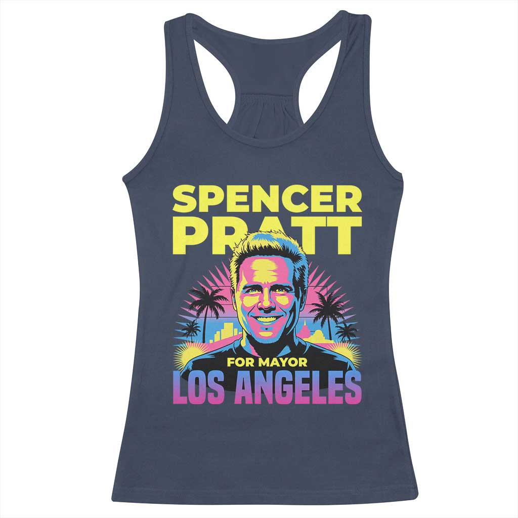 Spencer Pratt for Mayor Los Angeles Synthwave Graphic Racerback Tank Top Retro Neon California Supporter TS02 Navy Print Your Wear