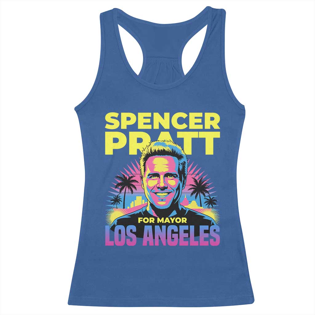 Spencer Pratt for Mayor Los Angeles Synthwave Graphic Racerback Tank Top Retro Neon California Supporter TS02 Royal Blue Print Your Wear