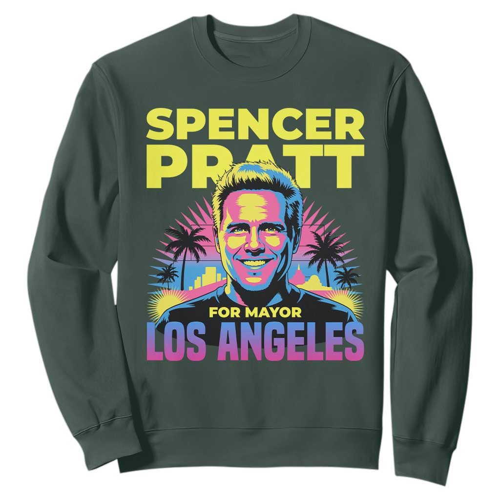 Spencer Pratt for Mayor Los Angeles Synthwave Graphic Sweatshirt Retro Neon California Supporter TS02 Dark Forest Green Print Your Wear