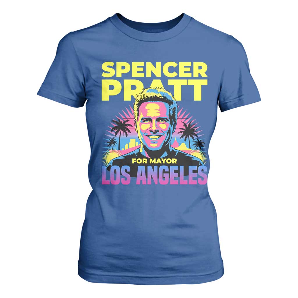Spencer Pratt for Mayor Los Angeles Synthwave Graphic T Shirt For Women Retro Neon California Supporter TS02 Royal Blue Print Your Wear