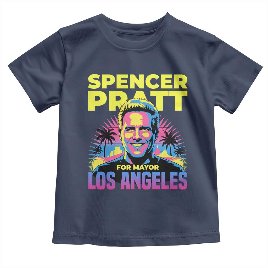 Spencer Pratt for Mayor Los Angeles Synthwave Graphic Toddler T Shirt Retro Neon California Supporter TS02 Navy Print Your Wear