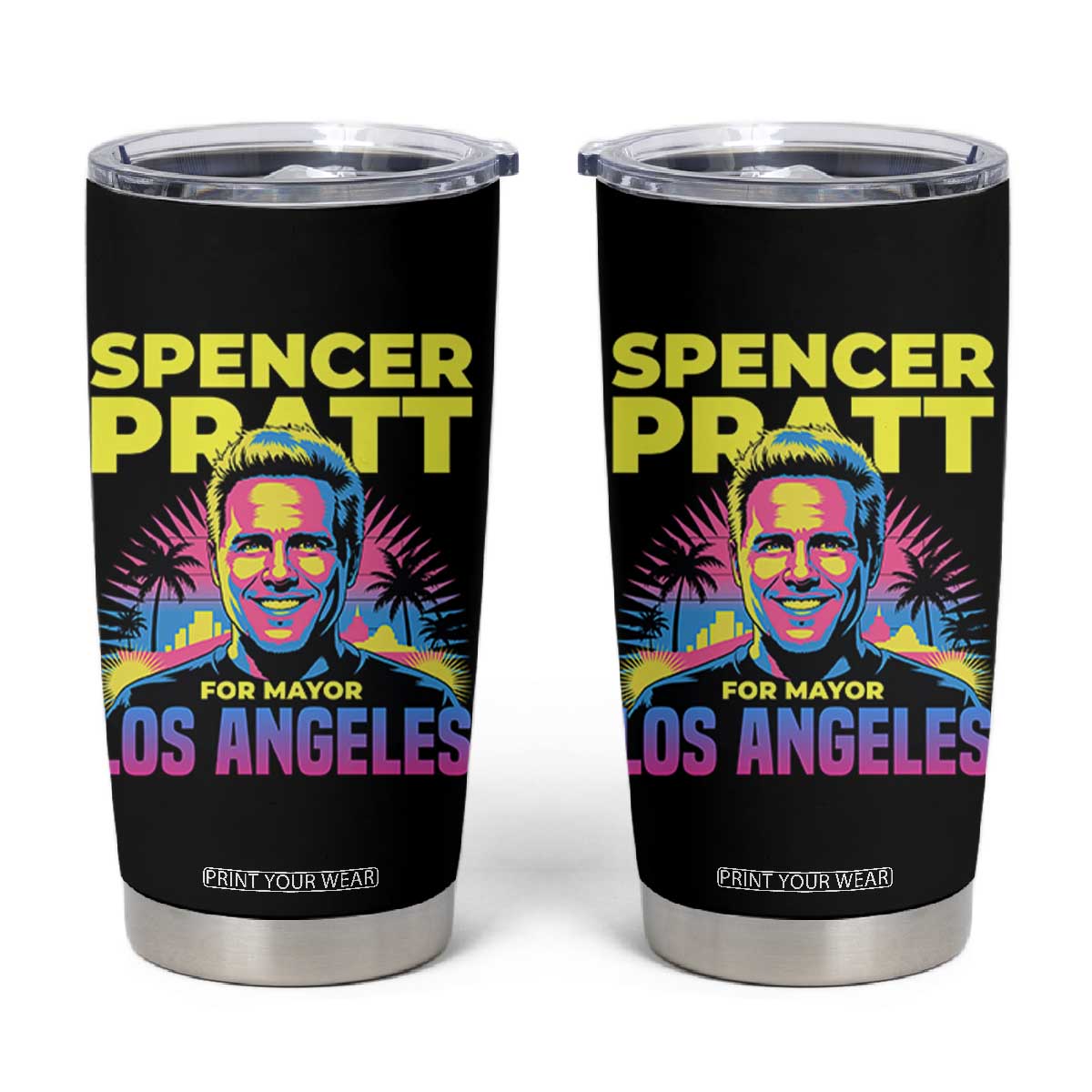 Spencer Pratt for Mayor Los Angeles Synthwave Graphic Tumbler Cup Retro Neon California Supporter TS02 Black Print Your Wear