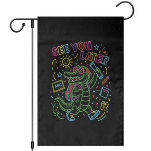 See You Later Alligator Last Day Of School Garden Flag Cute Neon Chalkboard Kindergarten Graduation