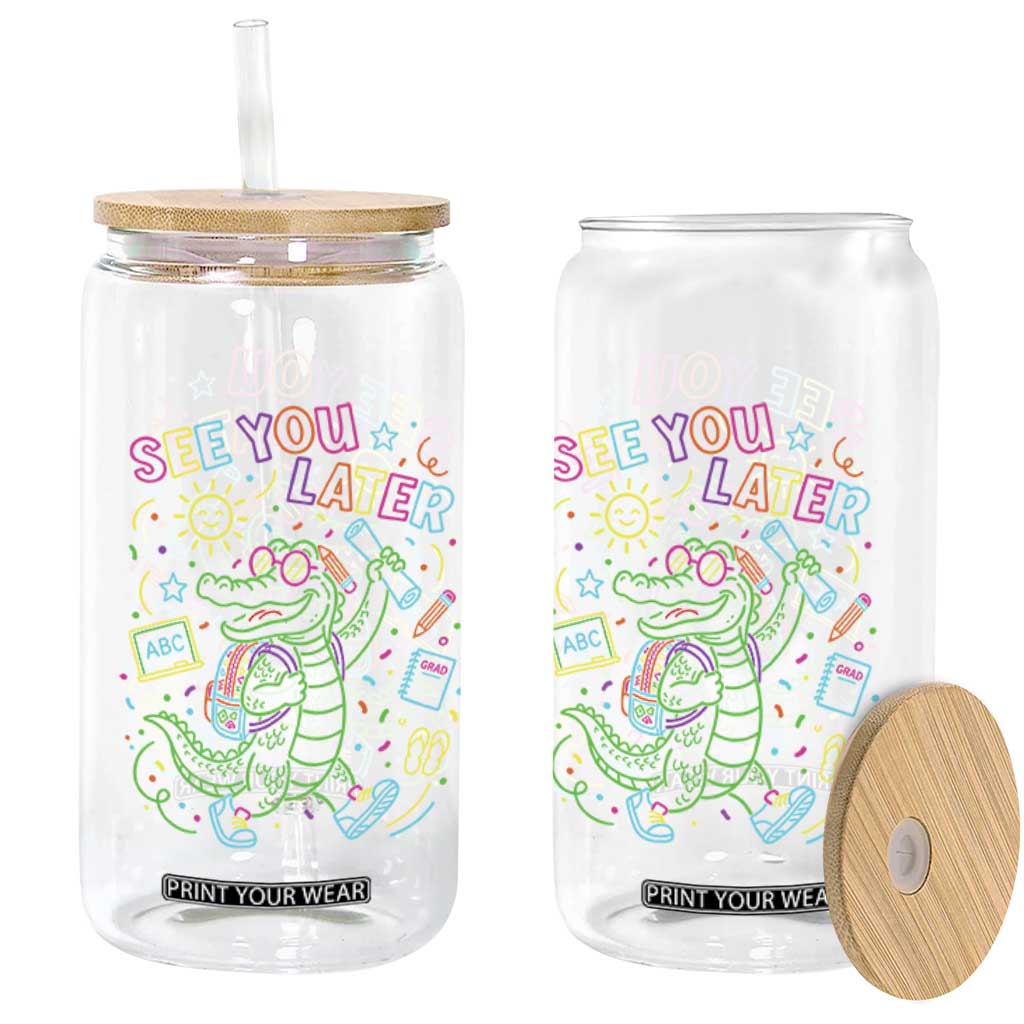 See You Later Alligator Last Day Of School Glass Can Cute Neon Chalkboard Kindergarten Graduation