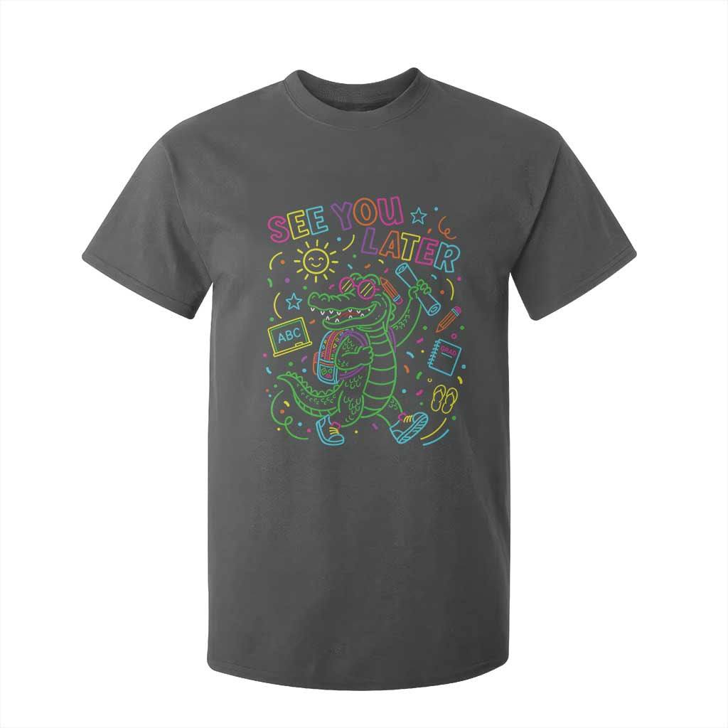 See You Later Alligator Last Day Of School T Shirt For Kid Cute Neon Chalkboard Kindergarten Graduation