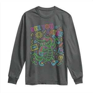 See You Later Alligator Last Day Of School Long Sleeve Shirt Cute Neon Chalkboard Kindergarten Graduation