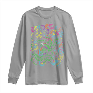 See You Later Alligator Last Day Of School Long Sleeve Shirt Cute Neon Chalkboard Kindergarten Graduation