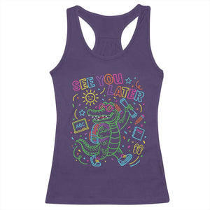 See You Later Alligator Last Day Of School Racerback Tank Top Cute Neon Chalkboard Kindergarten Graduation