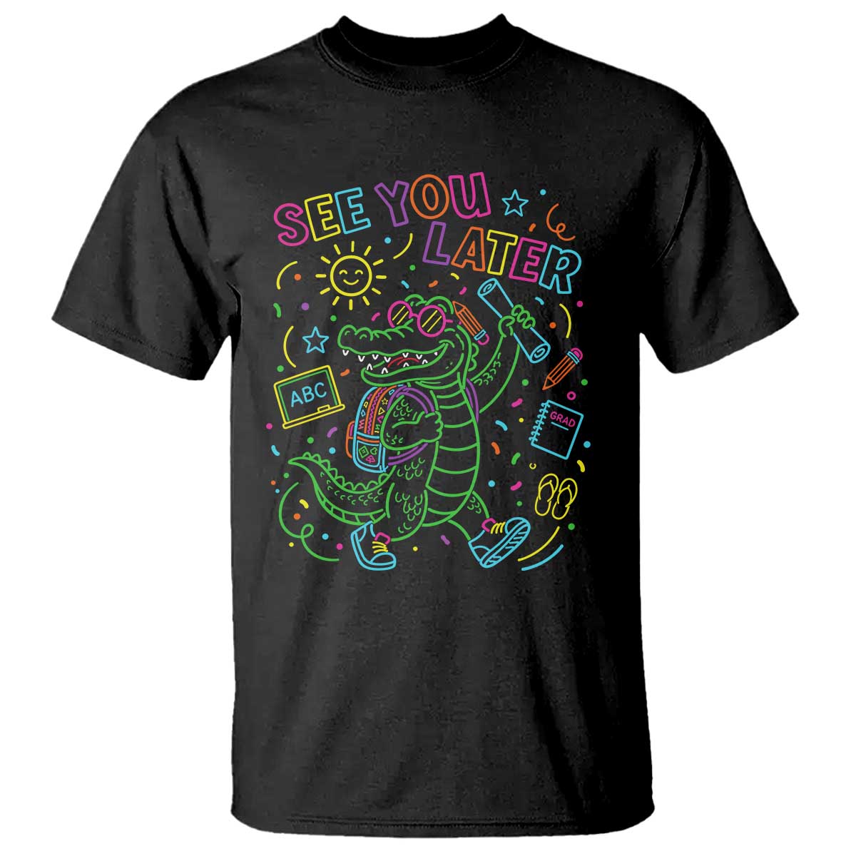 See You Later Alligator Last Day Of School T Shirt Cute Neon Chalkboard Kindergarten Graduation