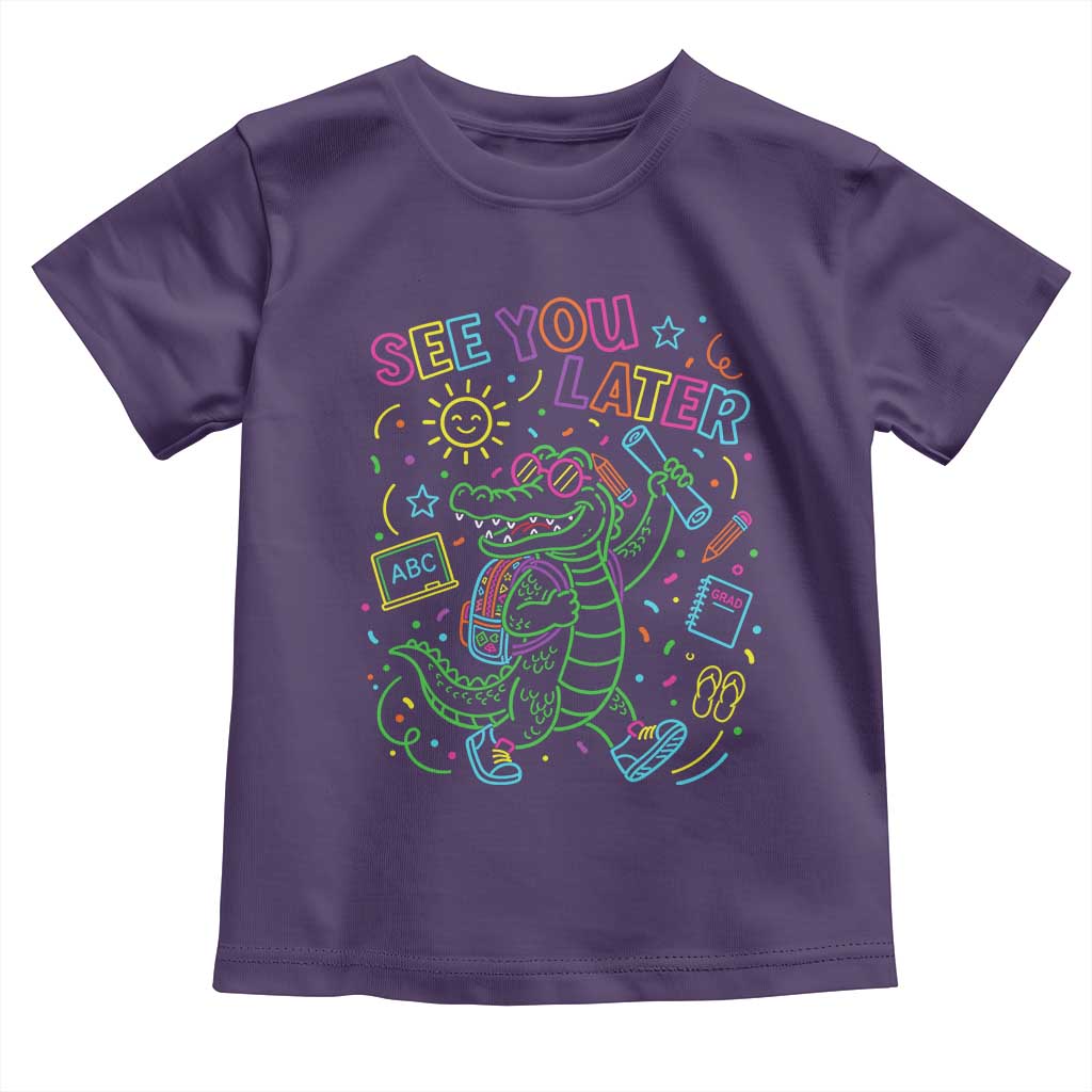 See You Later Alligator Last Day Of School Toddler T Shirt Cute Neon Chalkboard Kindergarten Graduation