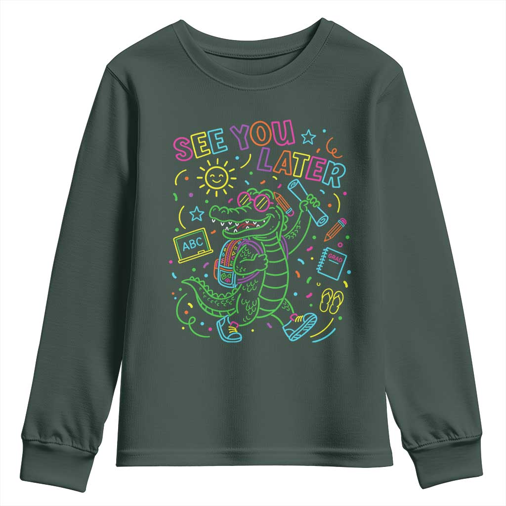 See You Later Alligator Last Day Of School Youth Sweatshirt Cute Neon Chalkboard Kindergarten Graduation