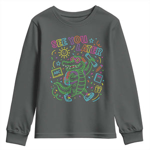 See You Later Alligator Last Day Of School Youth Sweatshirt Cute Neon Chalkboard Kindergarten Graduation