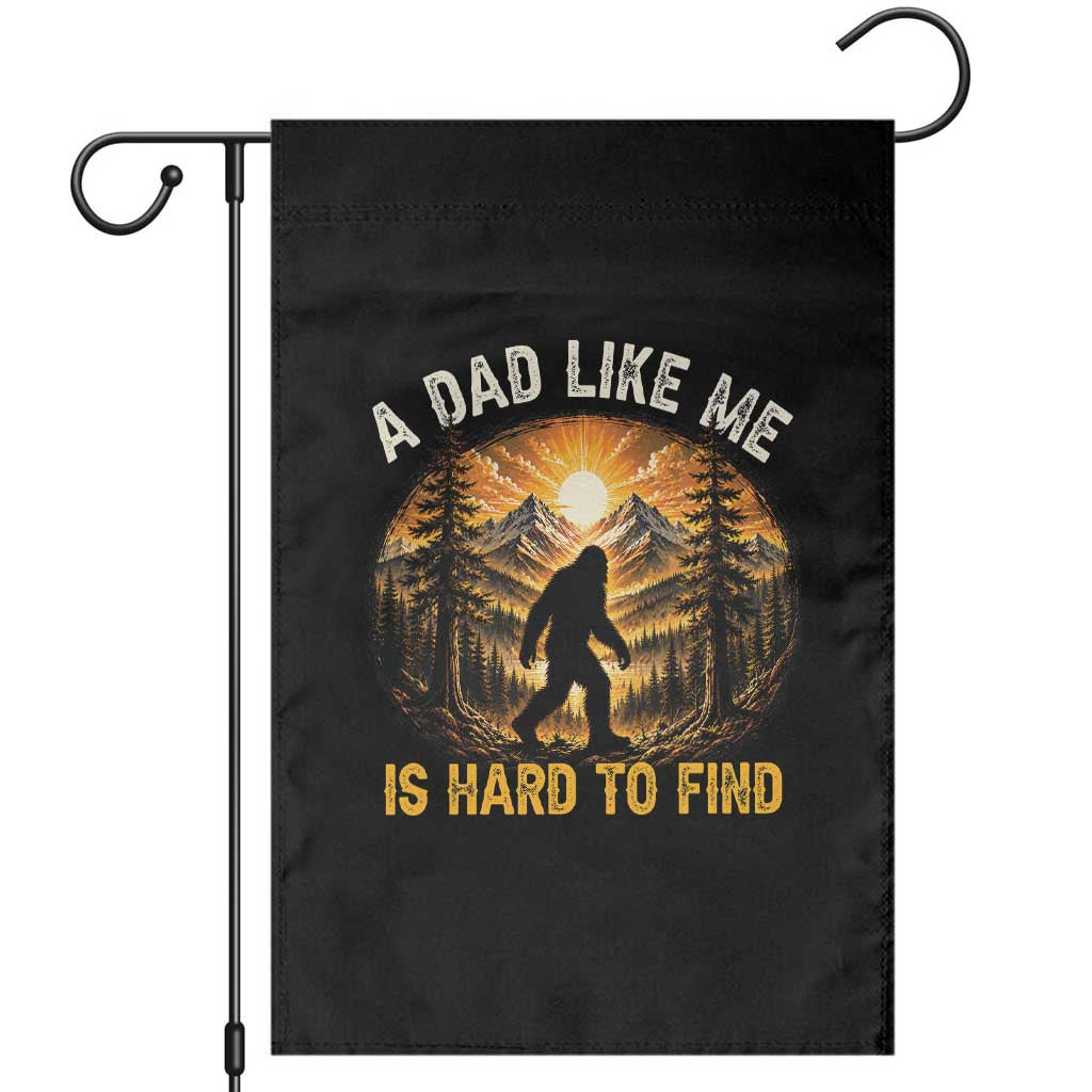 Retro Bigfoot Dad Like Me Is Hard To Find Garden Flag Sasquatch Gift for Outdoorsy Fathers Myth Seekers